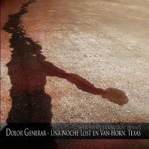 The Residents Dolor Generar- Una Noche Lost en Van Horn Texas album cover