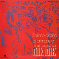 I Dik Dik Il primo giorno di primavera e altri successi album cover