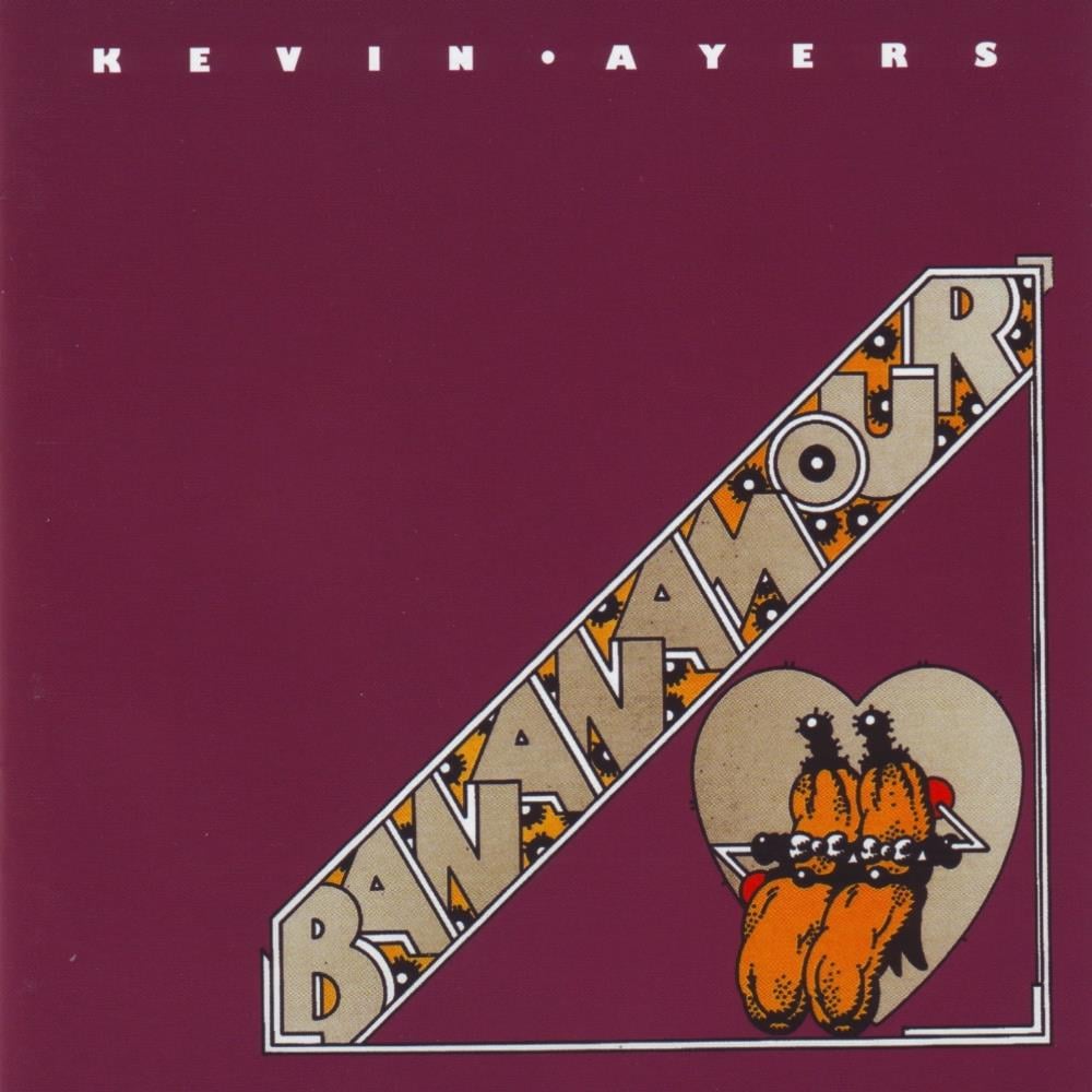 Kevin Ayers Bananamour album cover