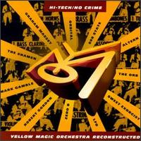 Yellow Magic Orchestra - Hi-Tech/No Crime: Yellow Magic Orchestra Reconstructed CD (album) cover