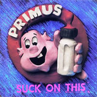 Primus - Suck on This CD (album) cover