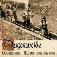 Ougenweide - Ougenweide/ All die weil ich mag  CD (album) cover