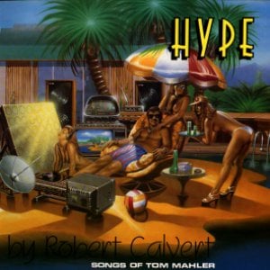 Robert Calvert - Hype CD (album) cover