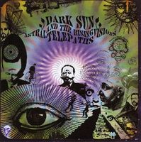 Dark Sun - Astral Visions Vol. 1 - Spacing Out Underground CD (album) cover