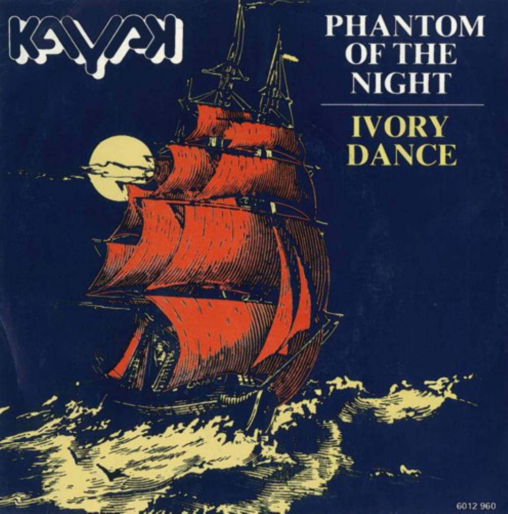 Kayak Phantom of the Night / Ivory Dance album cover