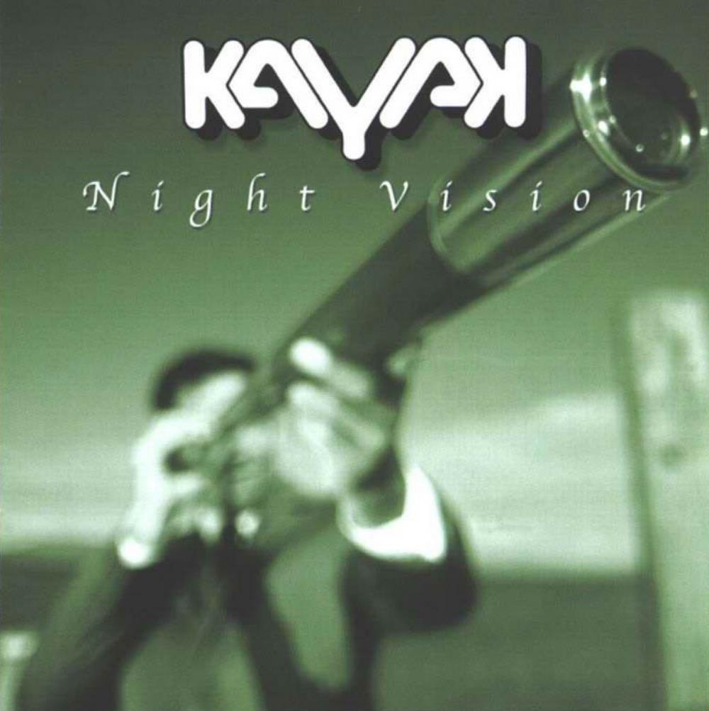 Kayak - Night Vision CD (album) cover