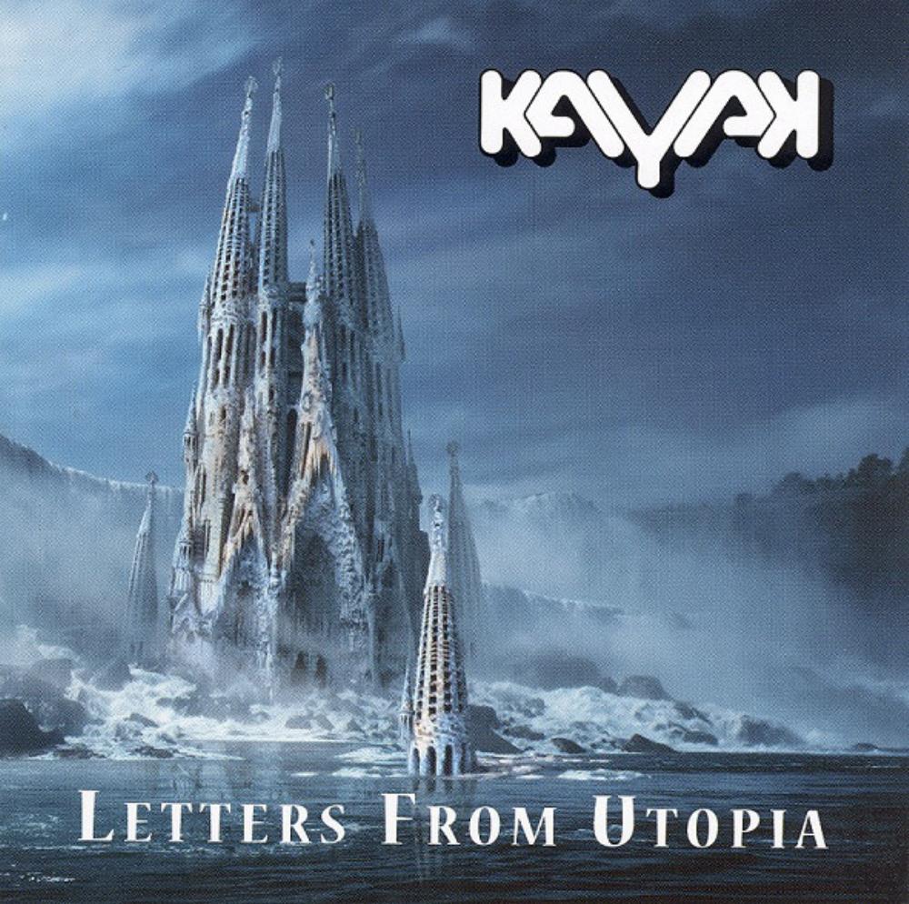 Kayak - Letters from Utopia CD (album) cover