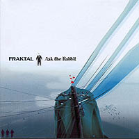 Fraktal - Ask The Rabbit CD (album) cover