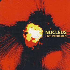 Nucleus Live In Bremen, 1972 album cover