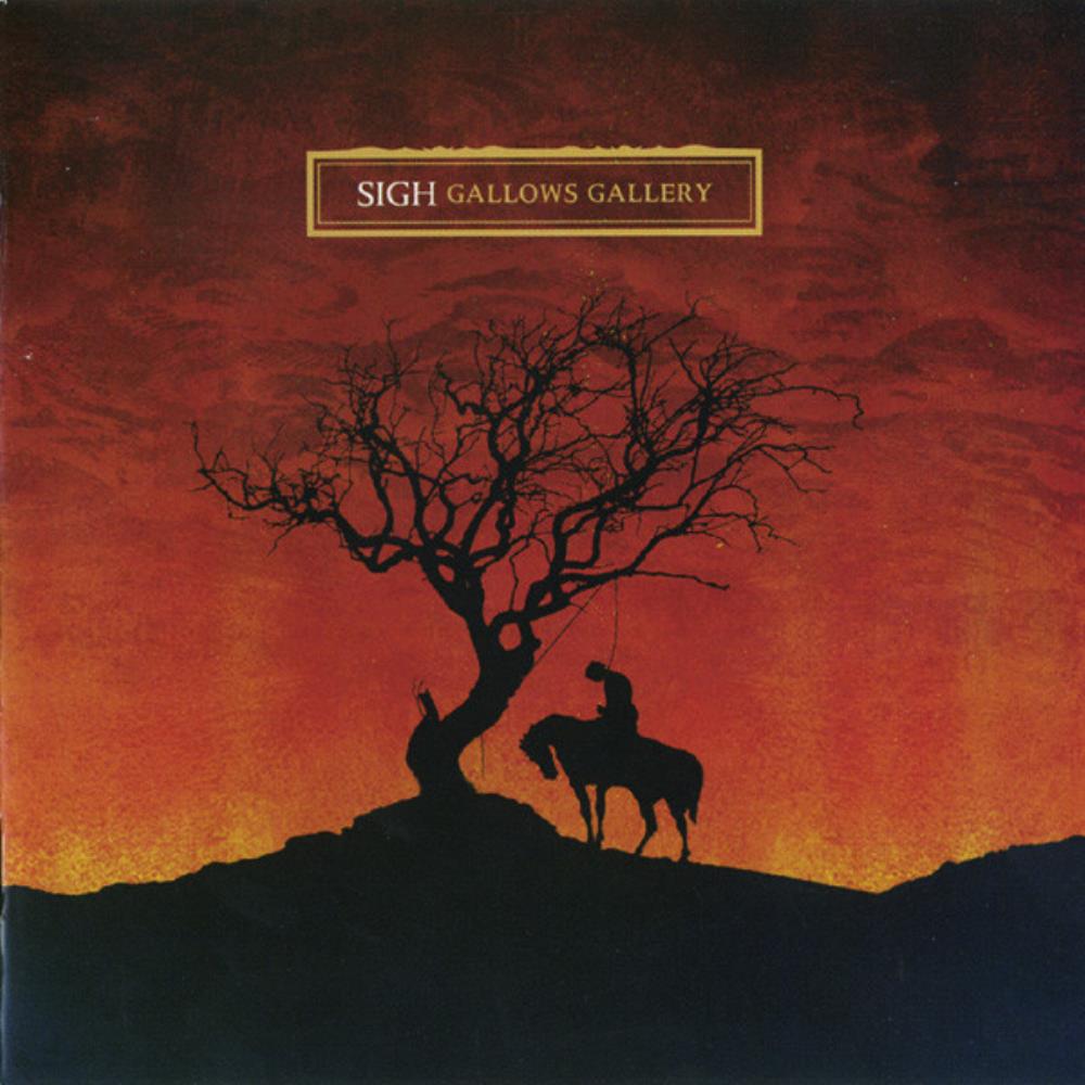 Sigh Gallows Gallery album cover