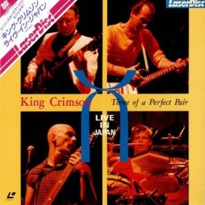 King Crimson - Three of a Perfect Pair - Live in Japan CD (album) cover