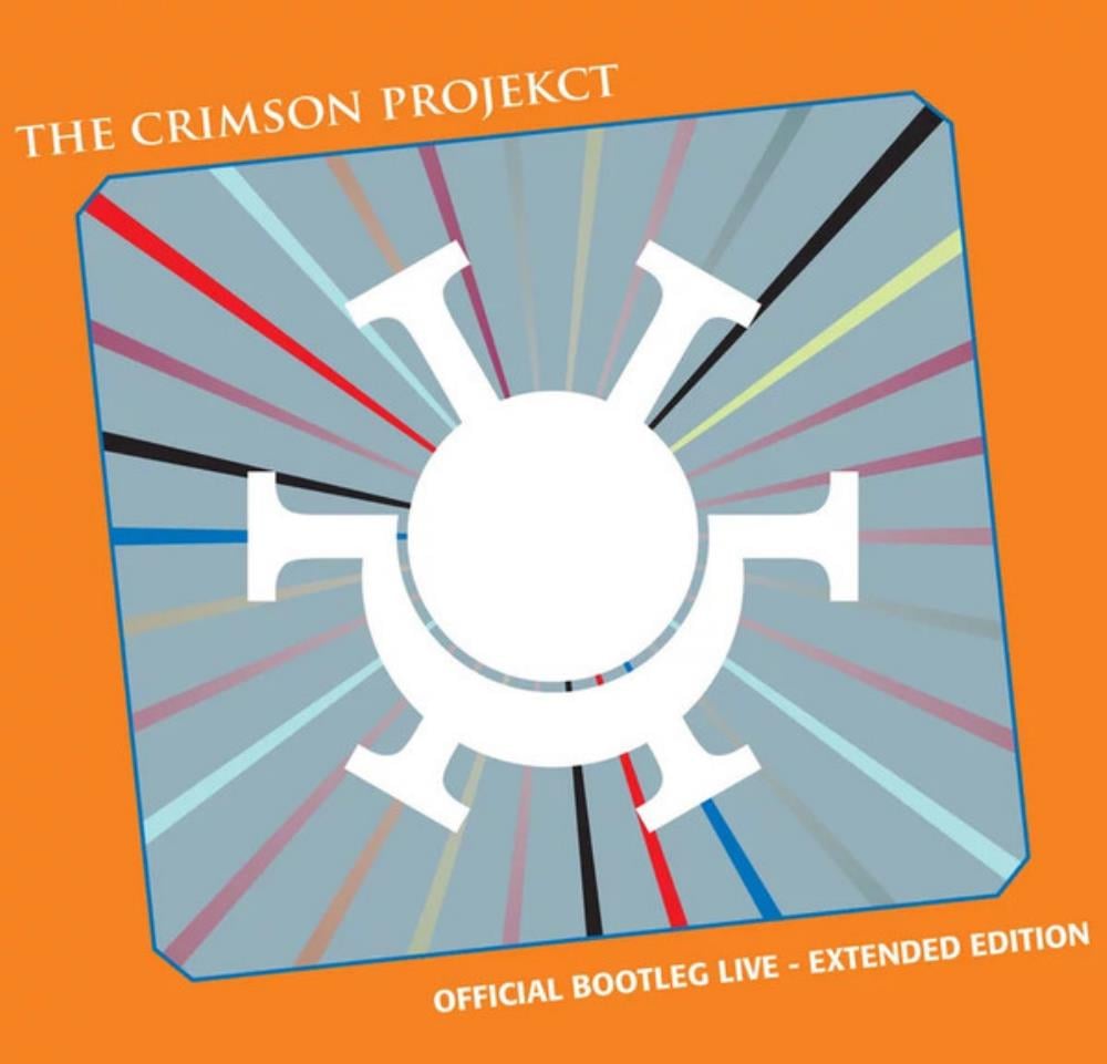 King Crimson - The Crimson ProjeKct: Official Bootleg Live - Extended Edition CD (album) cover