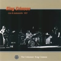 King Crimson Live in Jacksonville, FL 1972 album cover