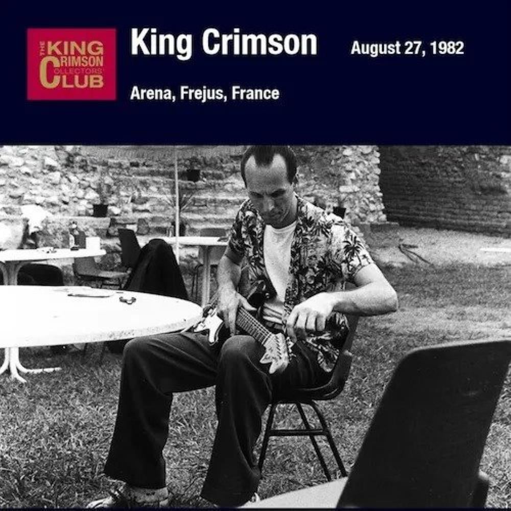 King Crimson - Arena, Frejus, France, August 27, 1982 CD (album) cover