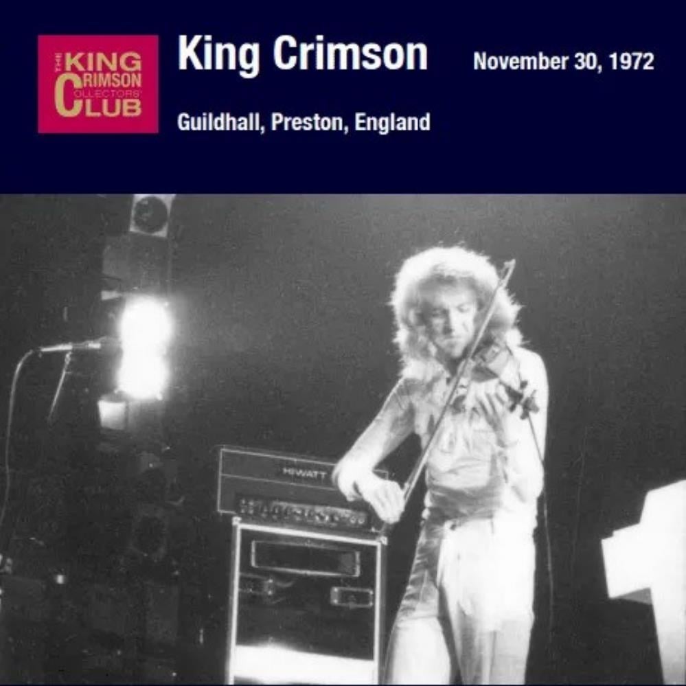 King Crimson Guildhall, Preston, England, November 30, 1972 album cover