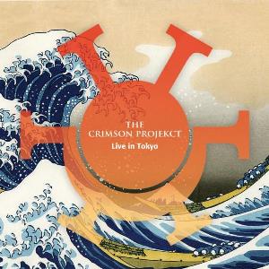 King Crimson The Crimson ProjeKct: Live in Tokyo album cover