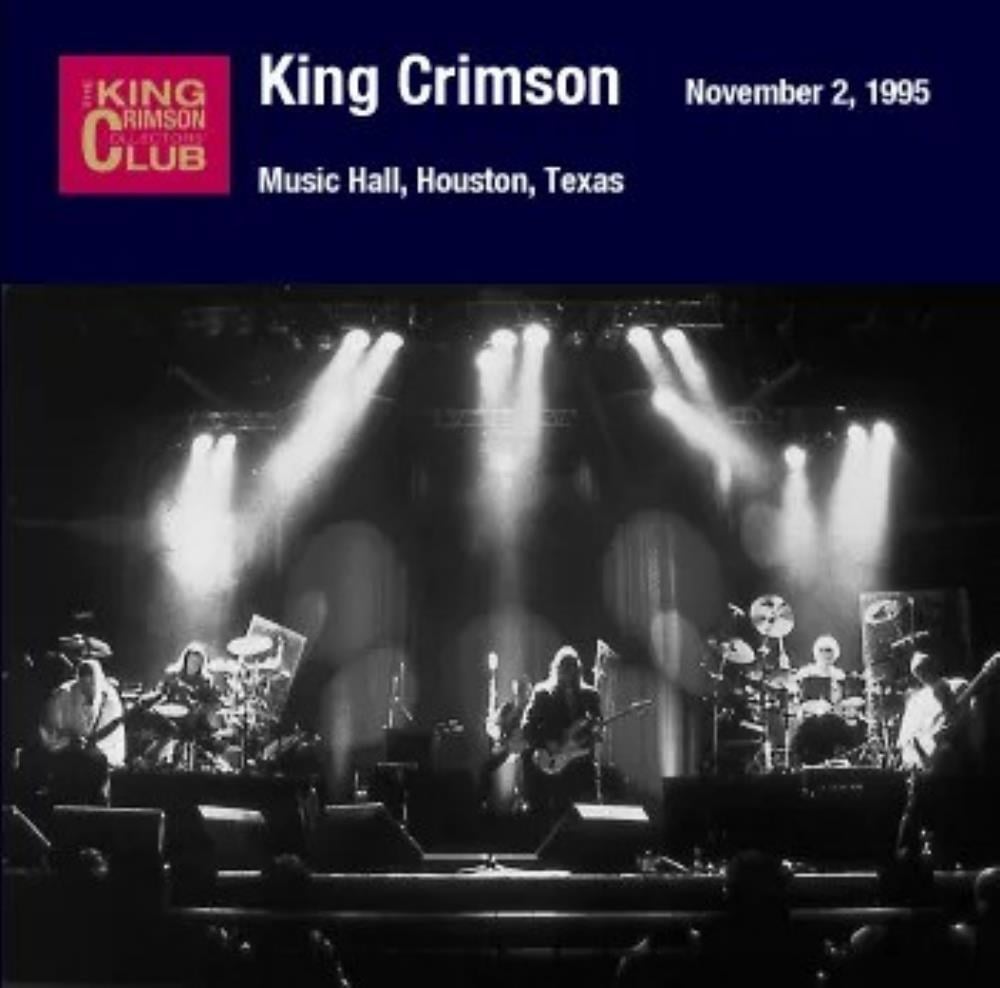King Crimson Music Hall, Houston, Texas, November 2, 1995 album cover