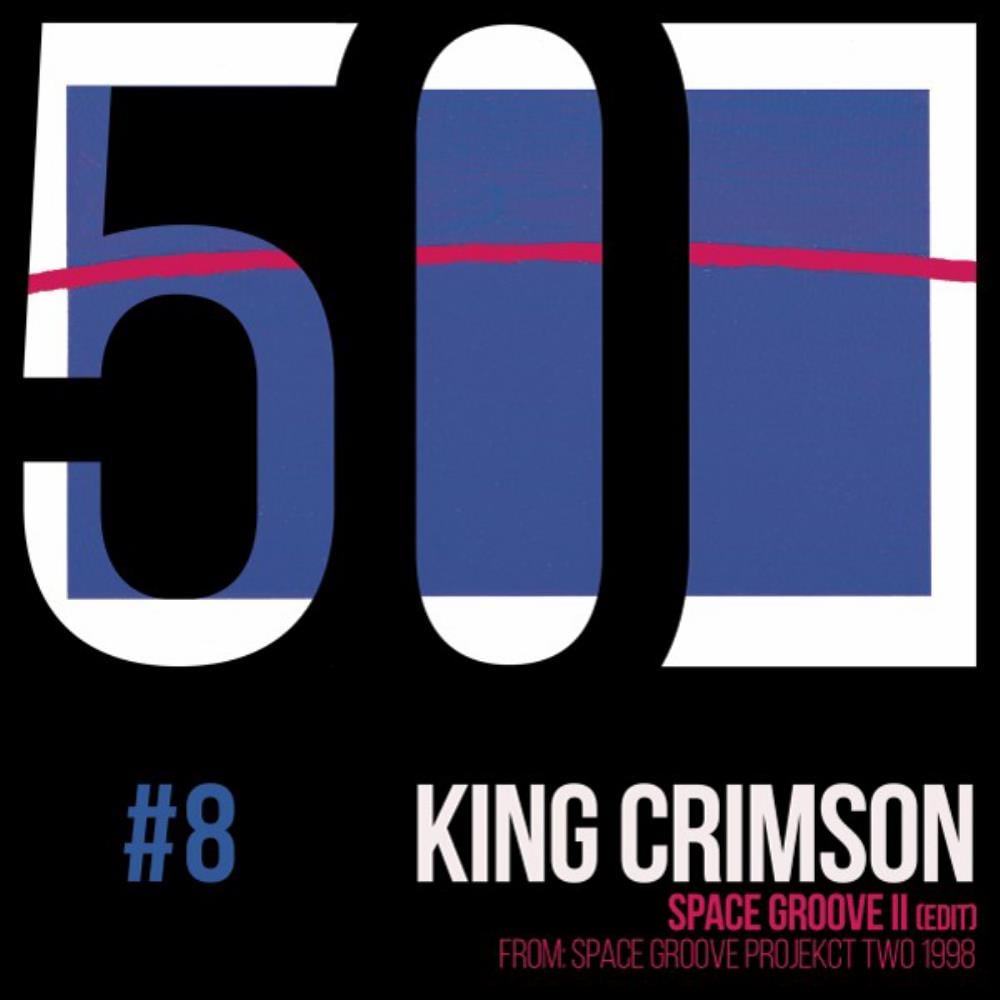 King Crimson - Space Groove II CD (album) cover