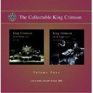 King Crimson - The Collectable King Crimson - Vol. 4 (Live in Warsaw,2000) CD (album) cover