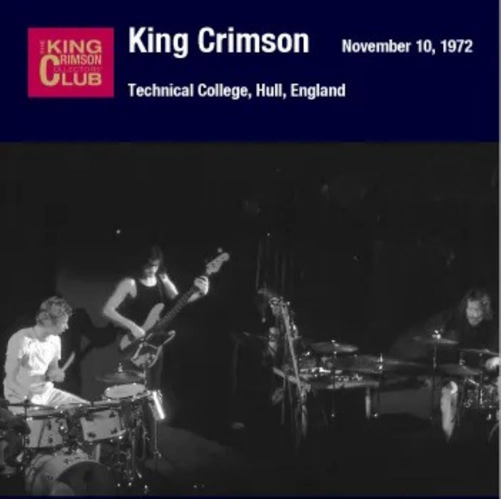 King Crimson Technical College, Hull, England, November 10, 1972 album cover