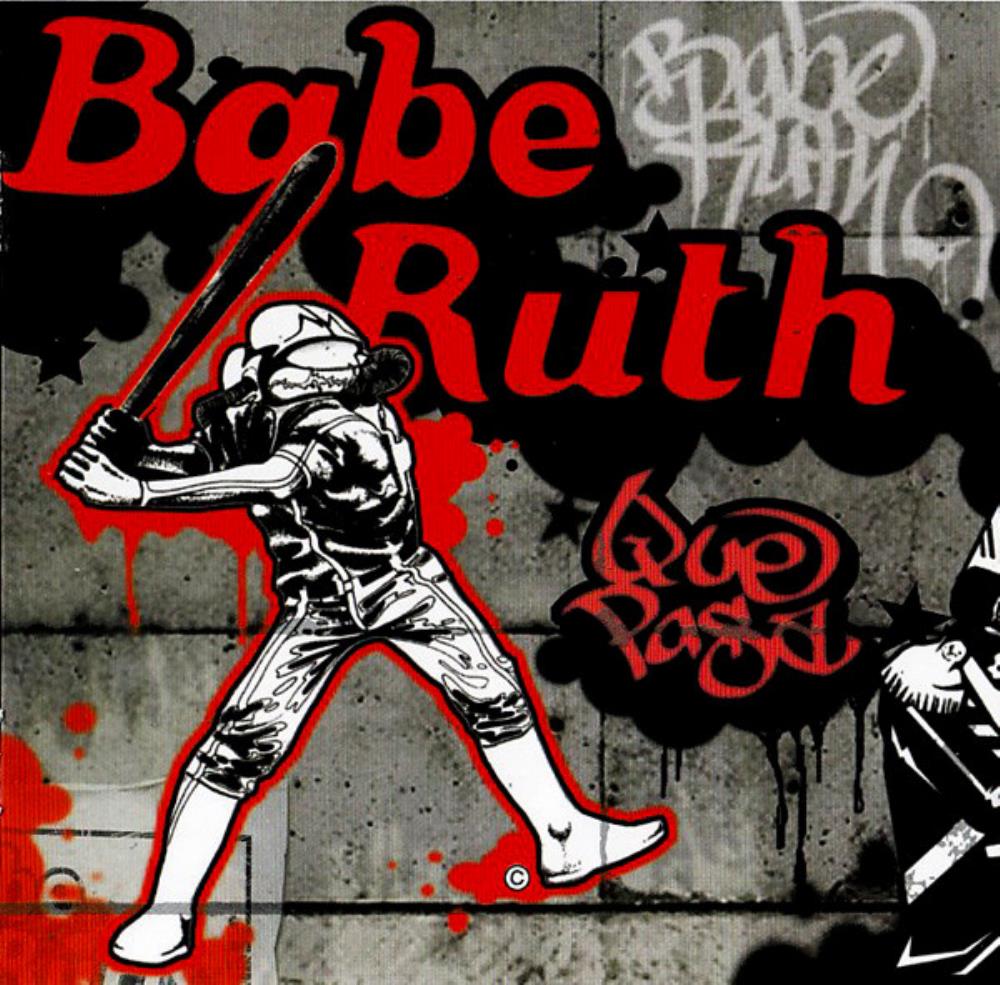 Babe Ruth - Que Pasa CD (album) cover