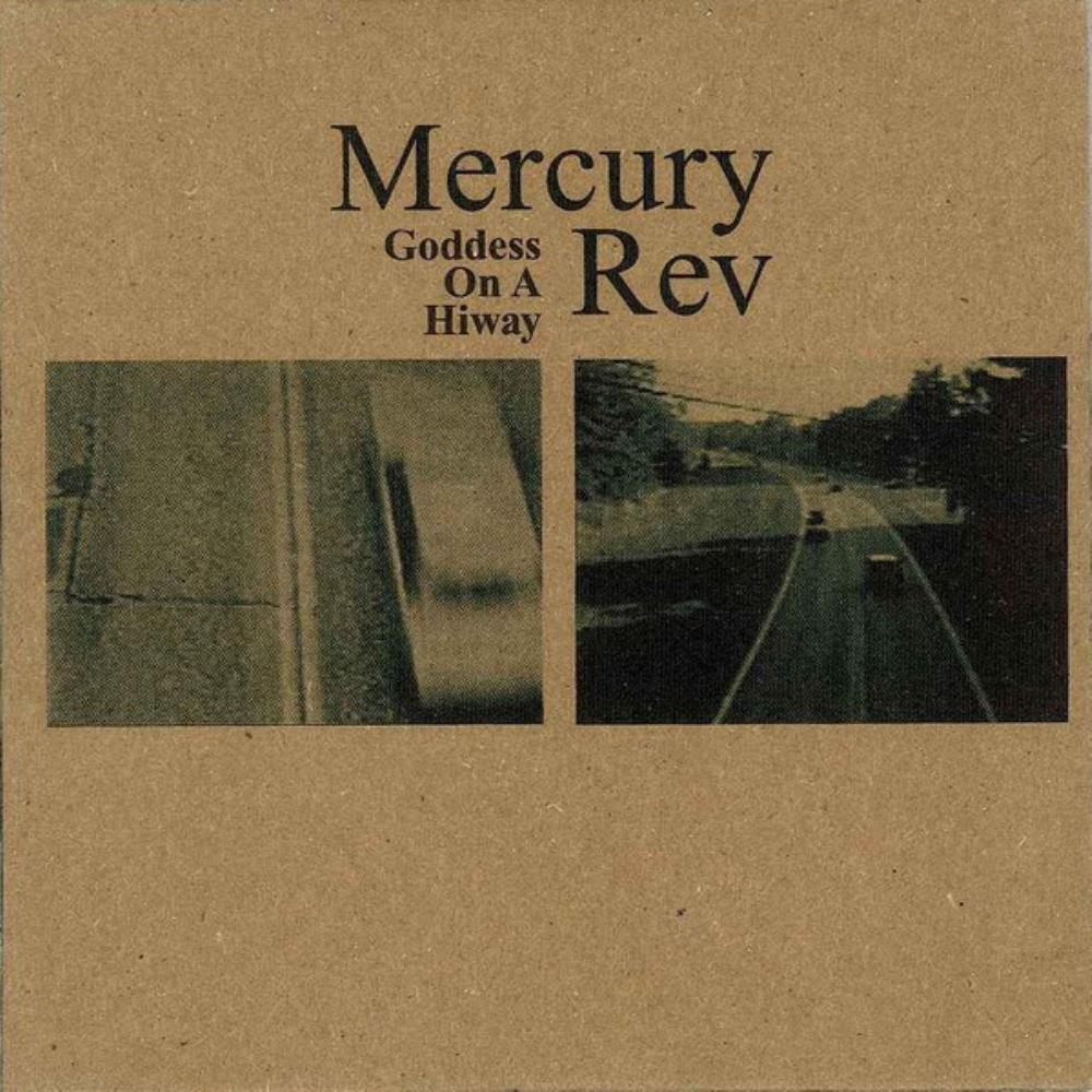 Mercury Rev - Goddess on a Hiway + 5 CD (album) cover
