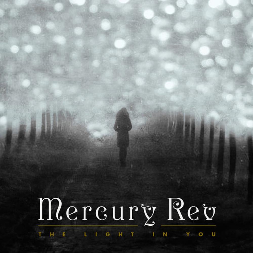 Mercury Rev The Light In You album cover
