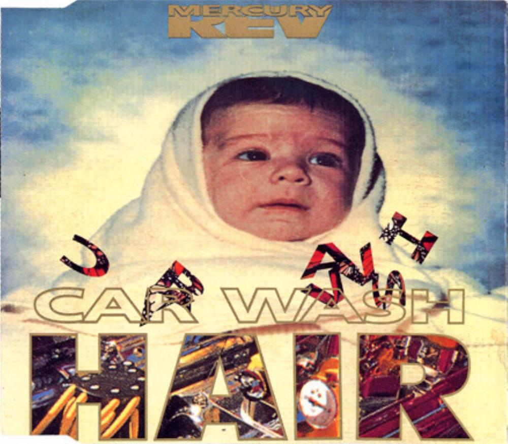 Mercury Rev Car Wash Hair album cover