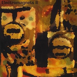 Electromagnets - Electromagnets II CD (album) cover