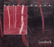 Landberk - Dream Dance  CD (album) cover