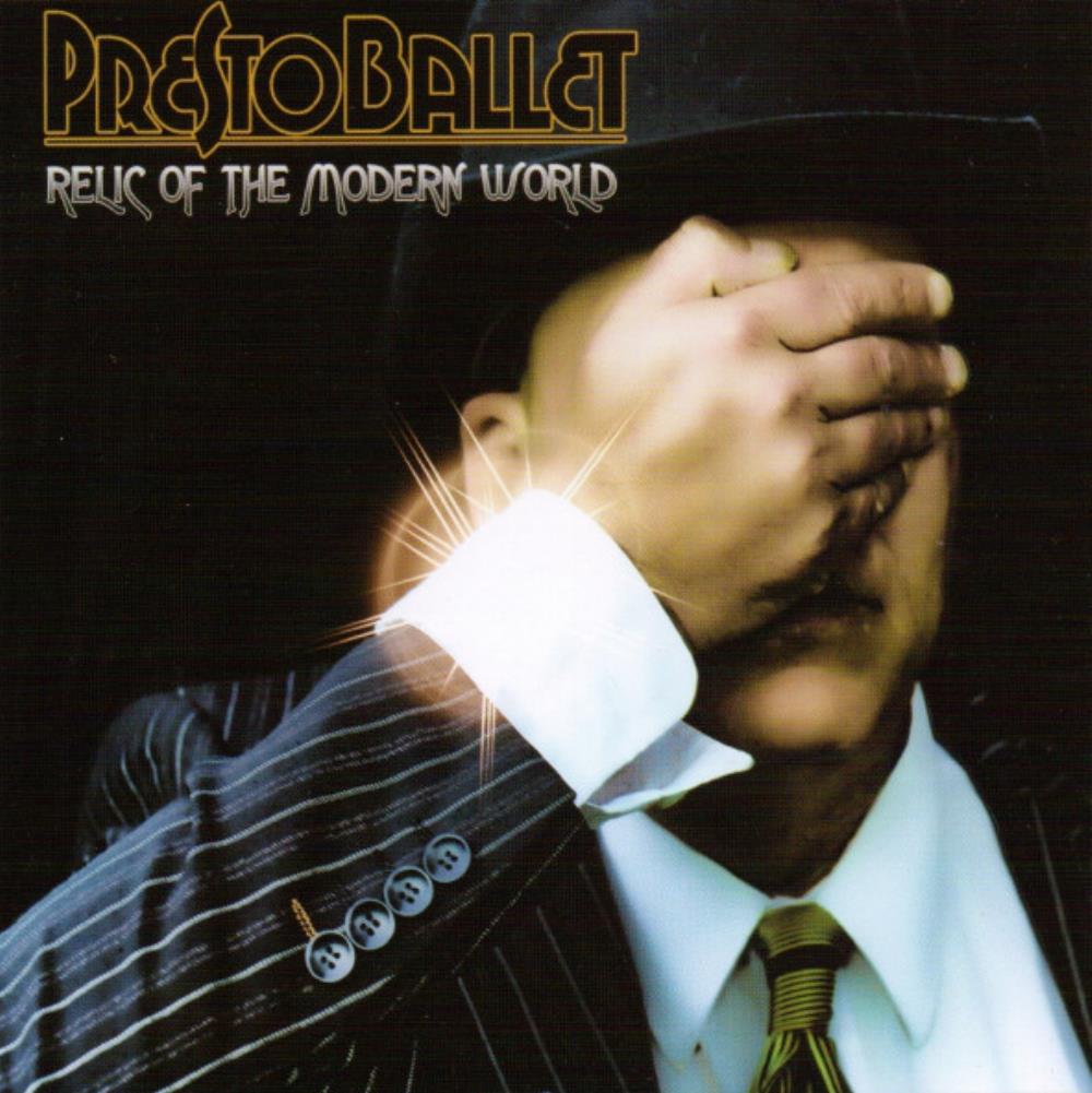 Presto Ballet - Relic Of The Modern World CD (album) cover