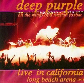 Deep Purple - Live in California 1976: On the Wings of a Russian Foxbat CD (album) cover