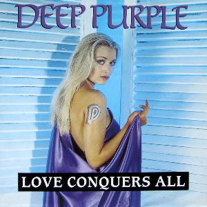Deep Purple - Love Conquers All CD (album) cover