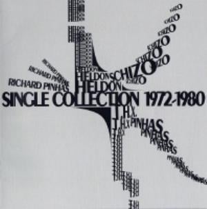 Richard Pinhas - Single Collection 1972-1980 CD (album) cover