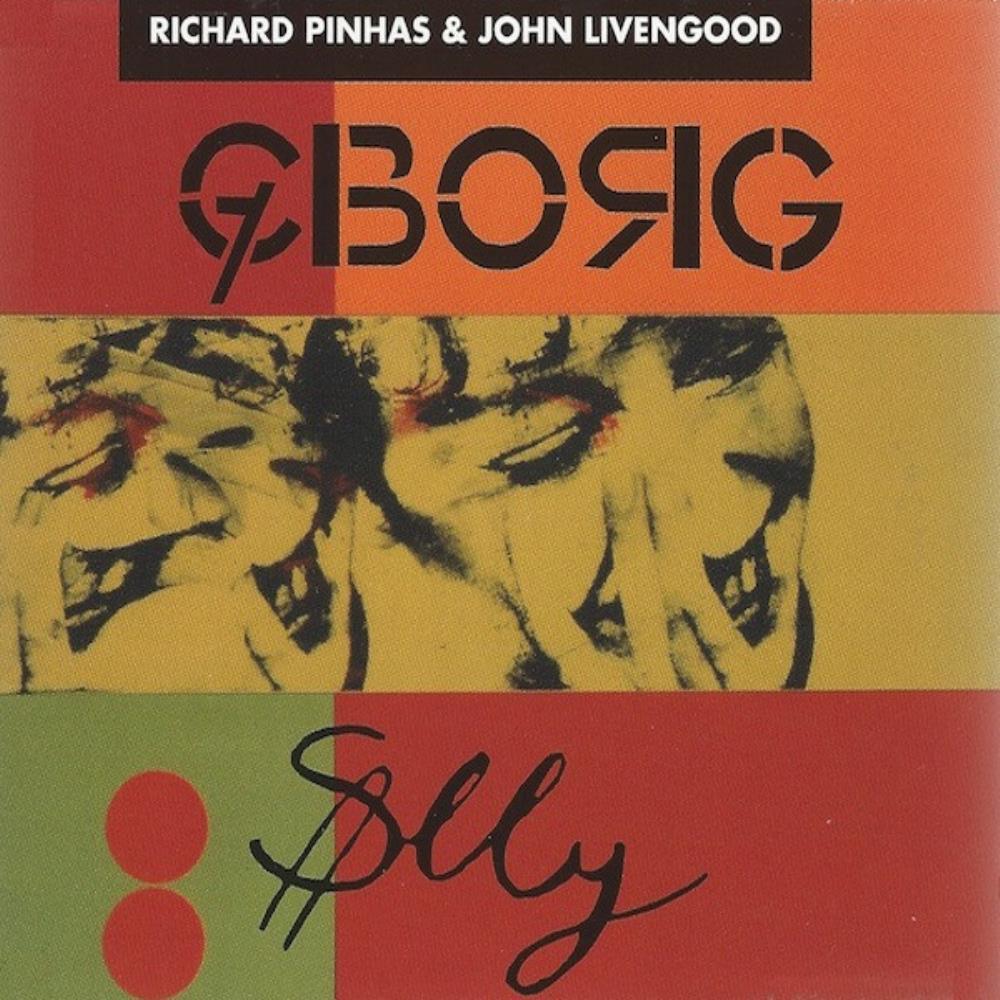 Richard Pinhas - Richard Pinhas & John Livengood: ‎Cyborg Sally CD (album) cover
