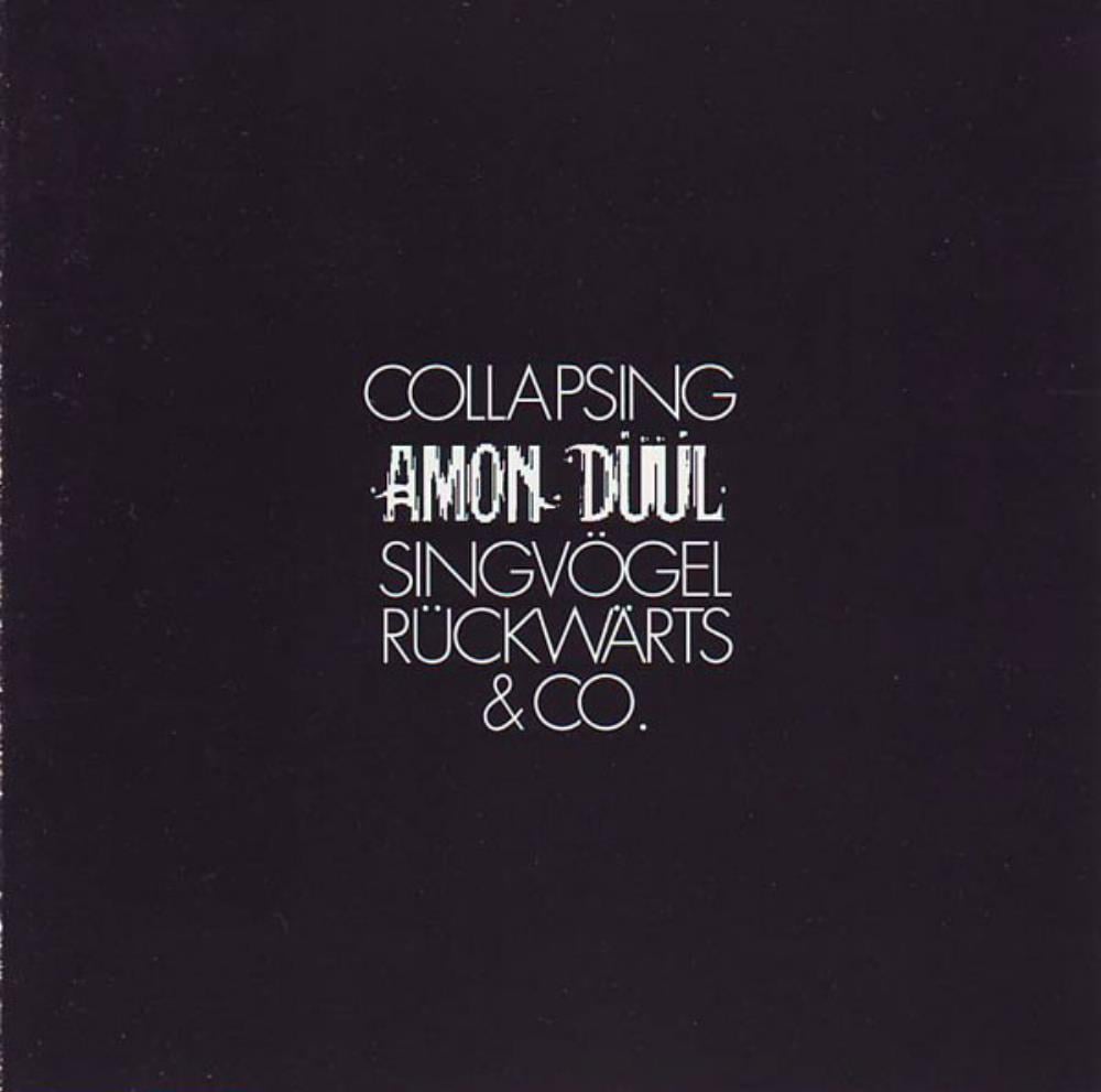 Amon Dl - Collapsing - Singvgel Rckwrts & Co. CD (album) cover