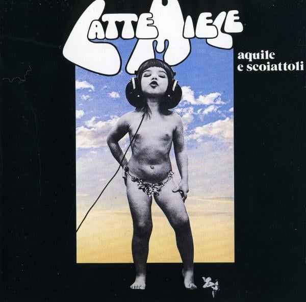 Latte E Miele - Aquile E Scoiattoli CD (album) cover