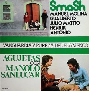 Smash - Smash and Manuel De Los Santos Pastor: Vanguardia Y Pureza Del Flamenco CD (album) cover
