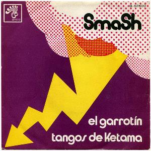 Smash El Garrotín / Tangos De Ketama album cover