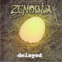Zenobia - Delayed CD (album) cover