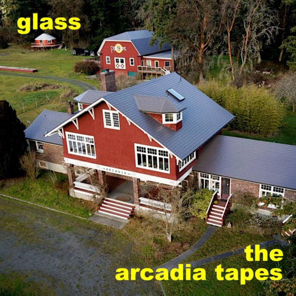 Glass - The Arcadia Tapes CD (album) cover