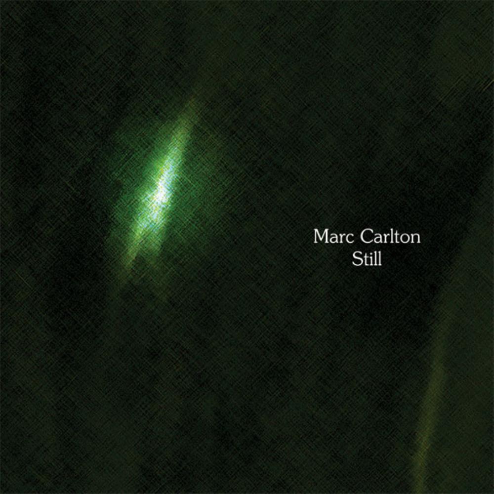 Marc Carlton - Still CD (album) cover