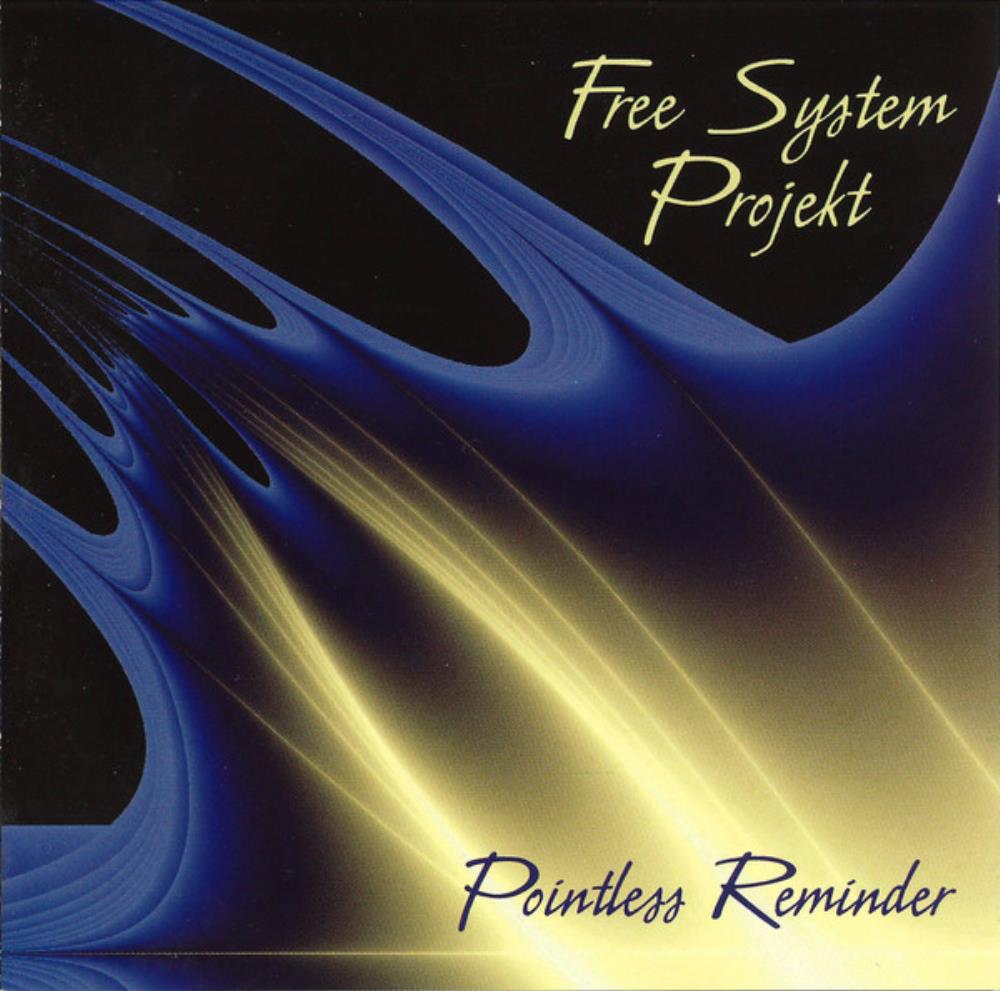 Free System Projekt Pointless Reminder album cover
