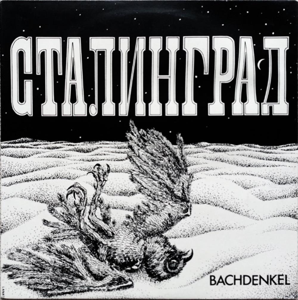Bachdenkel - Stalingrad [Aka: Сталинград] CD (album) cover