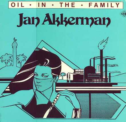 Jan Akkerman - Oil In The Family CD (album) cover