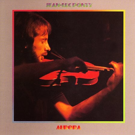 Jean-Luc Ponty - Aurora CD (album) cover