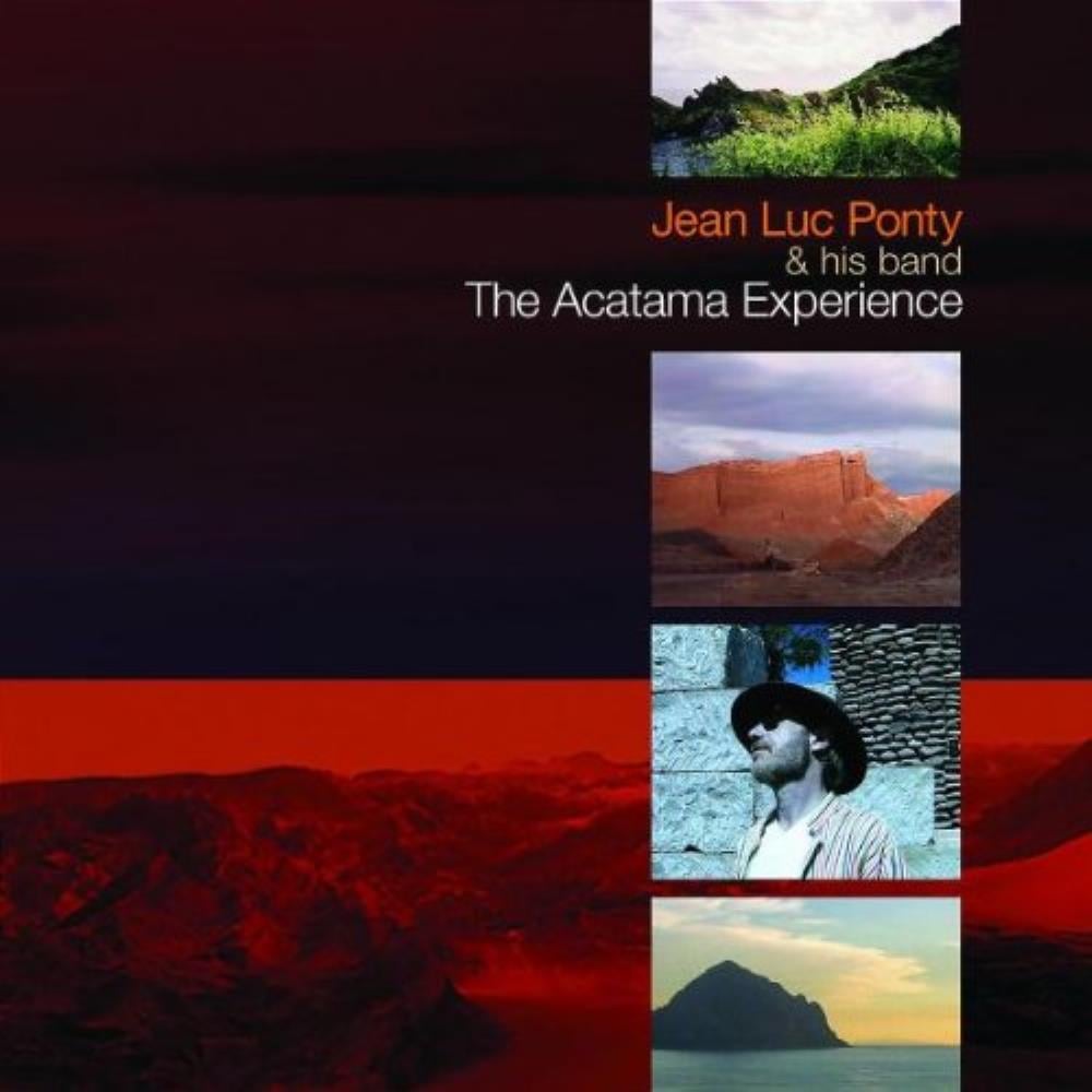 Jean-Luc Ponty - Jean Luc Ponty & His Band: The Atacama Experience CD (album) cover