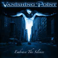 Vanishing Point - Embrace The Silence CD (album) cover
