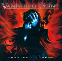 Vanishing Point - Tangled in Dream CD (album) cover