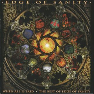 Edge Of Sanity - When All is Said CD (album) cover